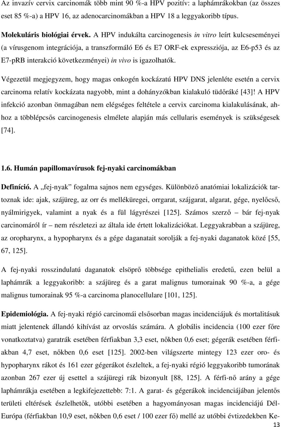 cidofovir légúti papillomatosis esetén megelőző parazita gyógyszerek