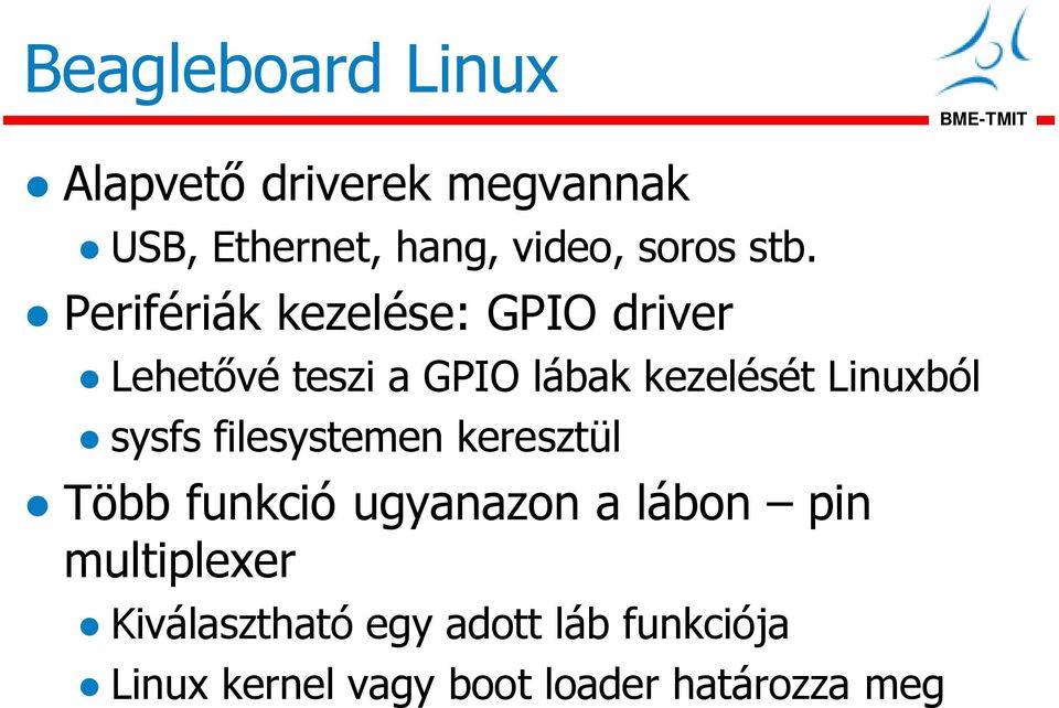 Linuxból sysfs filesystemen keresztül Több funkció ugyanazon a lábon pin