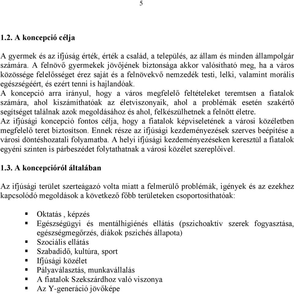 hajlandóak.