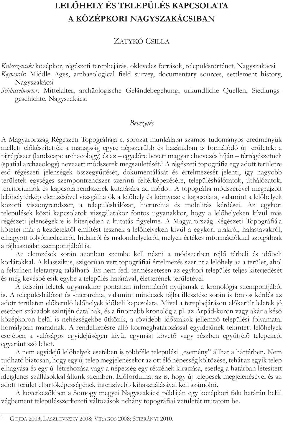 Bevezetés A Magyarország Régészeti Topográfiája c.