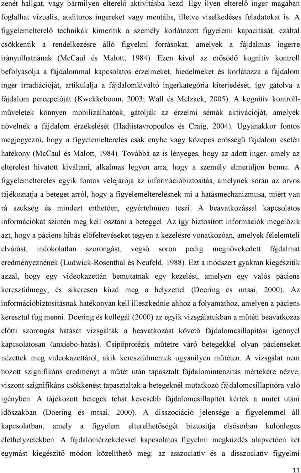 Malott, 1984).