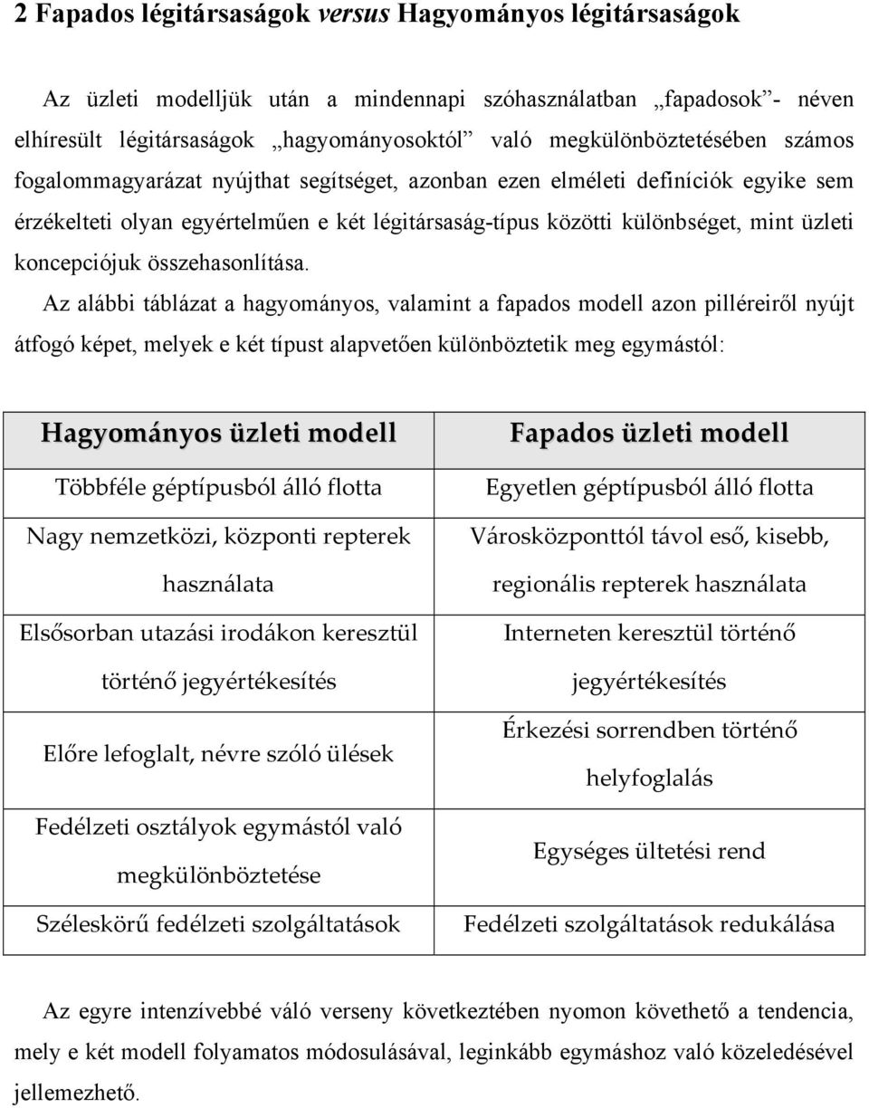 összehasonlítása.