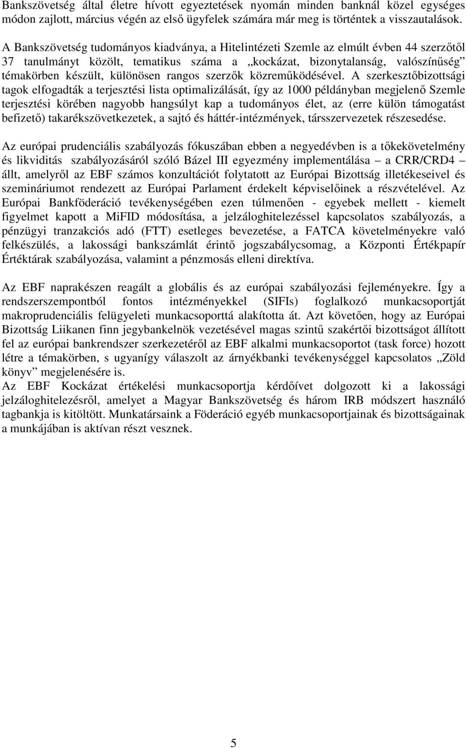 rangos szerzők közreműködésével.