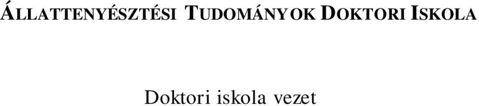 Béri Béla egyetemi docens, a mez gazdaság-tudományok kandidátusa A HASZNOS ÉLETTARTAM