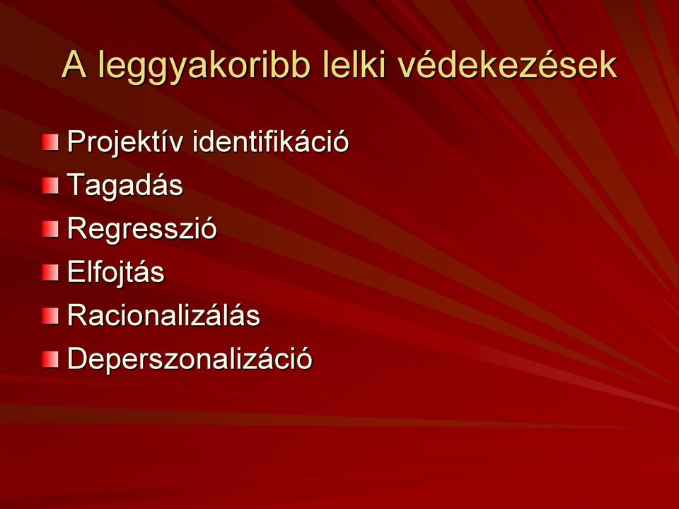 identifikáció Tagadás