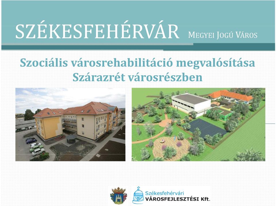 városrehabilitáció