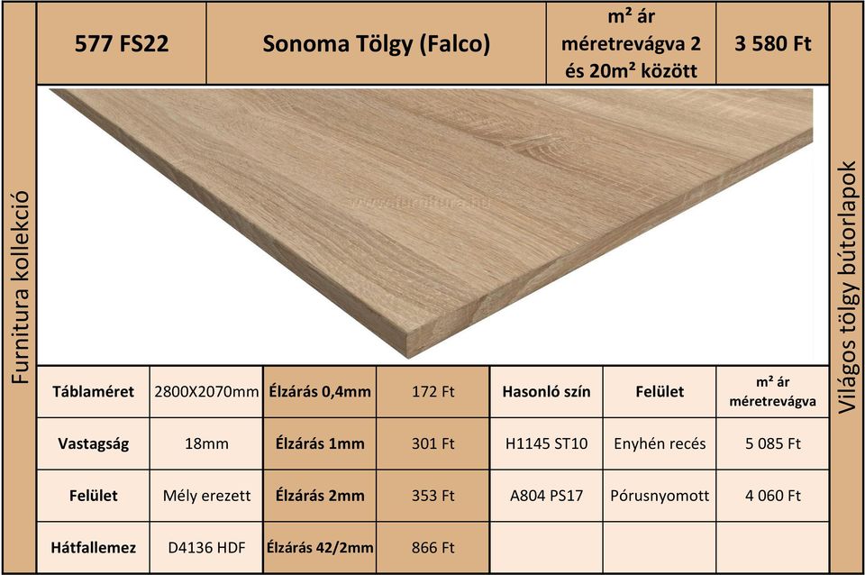 ST10 Enyhén recés 5 085 Ft Felület Mély erezett Élzárás