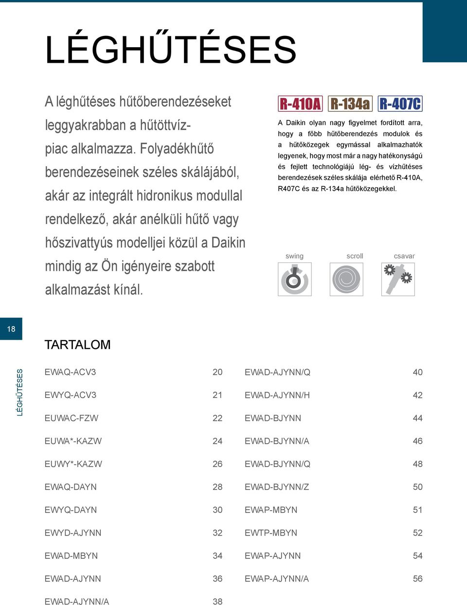 alkalmazást kínál.