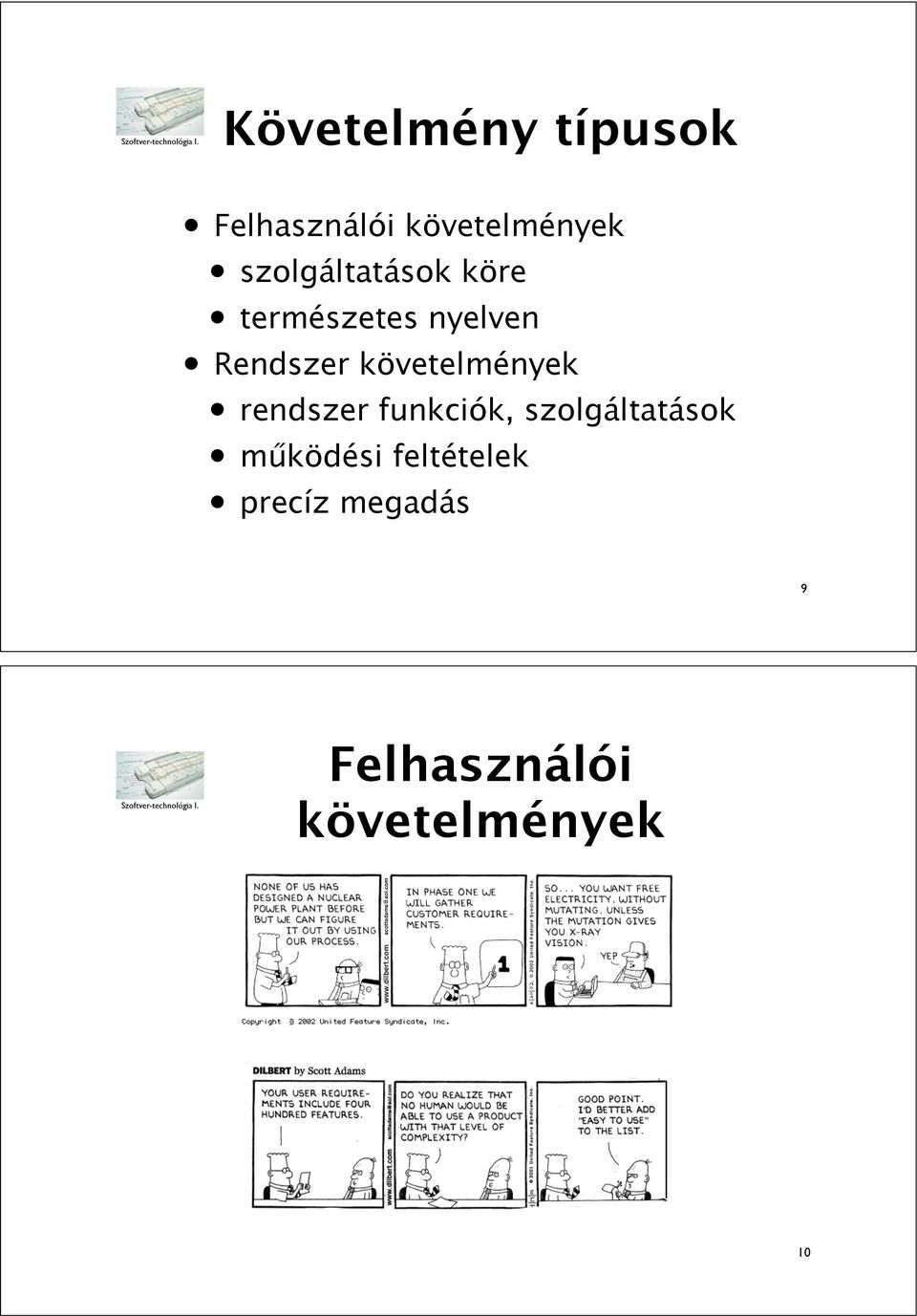 Rendszer rendszer funkciók,