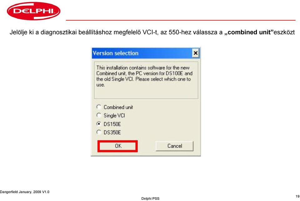 Magyar nyelvű felhasználói útmutató a DS150Ehez Vista operációs rendszer  alatt. Dangerfield January V1.0 Delphi PSS - PDF Free Download