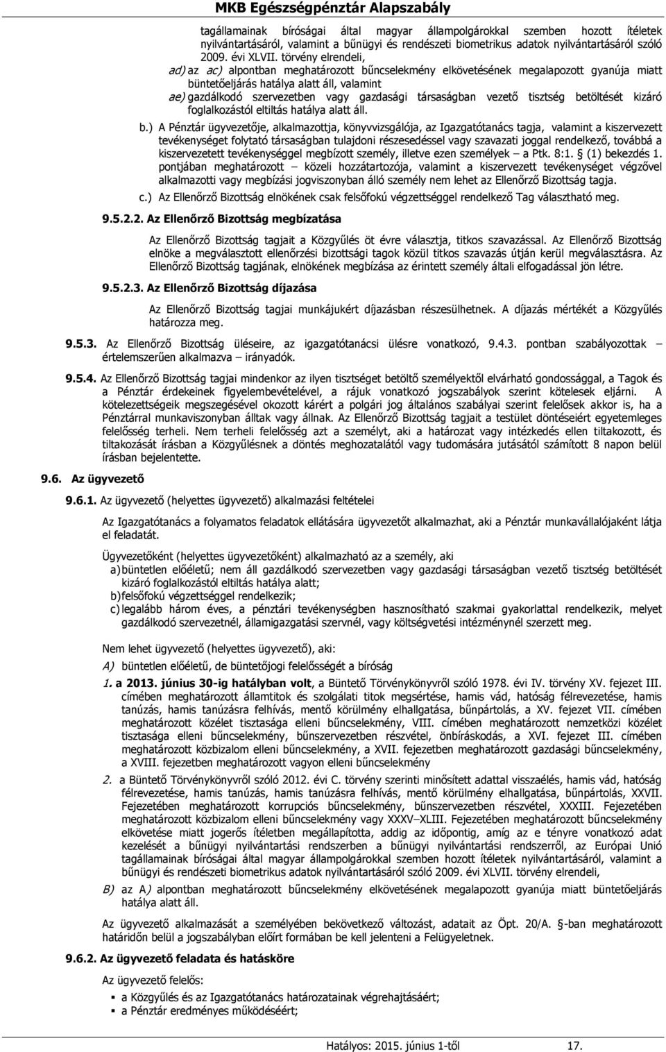 társaságban vezető tisztség be