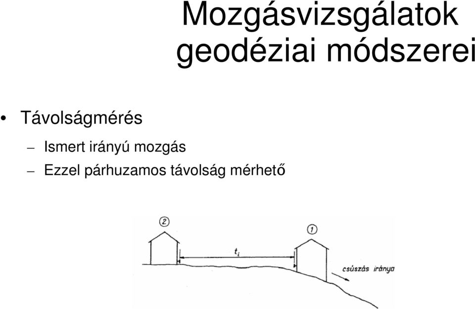 irányú mozgás Ezzel