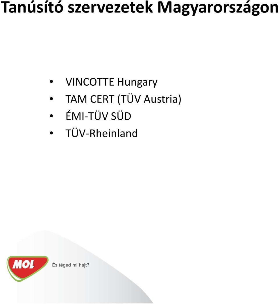 Hungary TAM CERT (TÜV