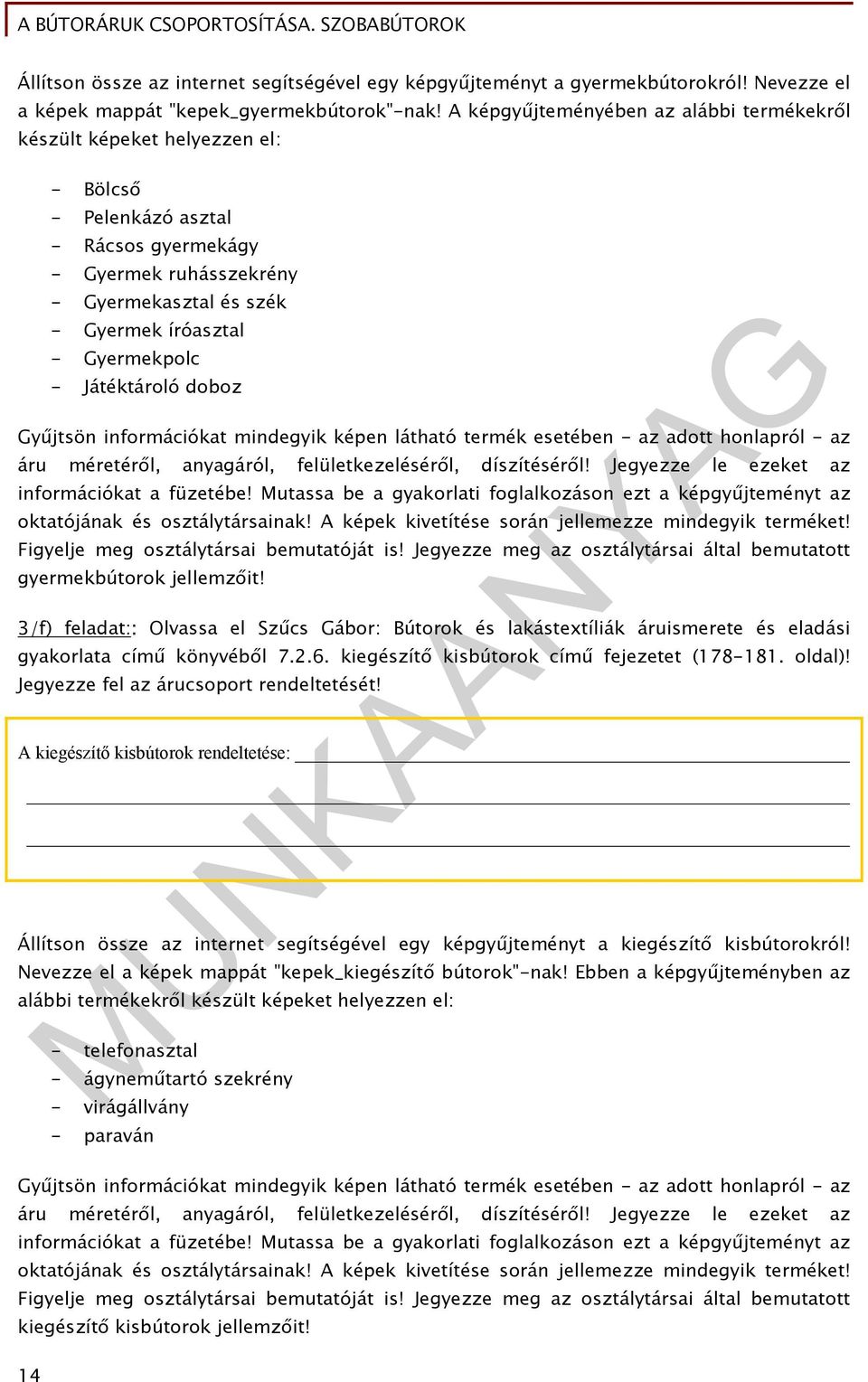 Gyermekpolc - Játéktároló doboz Gyűjtsön információkat mindegyik képen látható termék esetében - az adott honlapról - az áru méretéről, anyagáról, felületkezeléséről, díszítéséről!