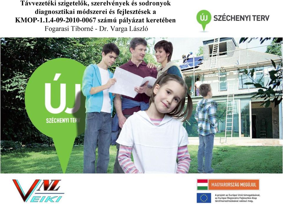 fejlesztések a KMOP-1.