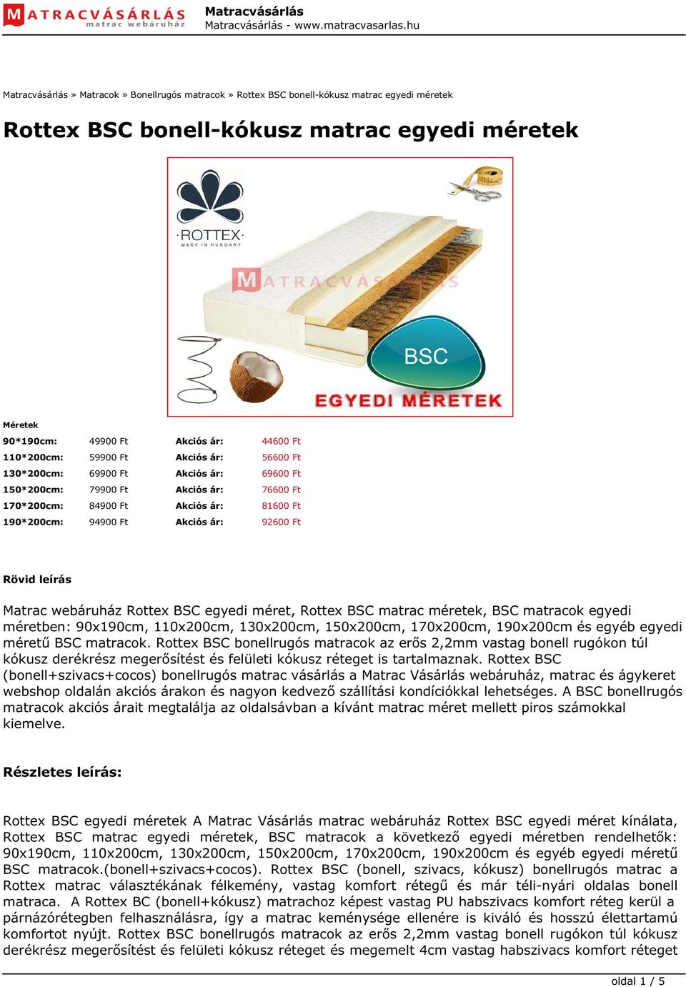 Rottex BSC bonell-kókusz matrac egyedi méretek - PDF Ingyenes letöltés