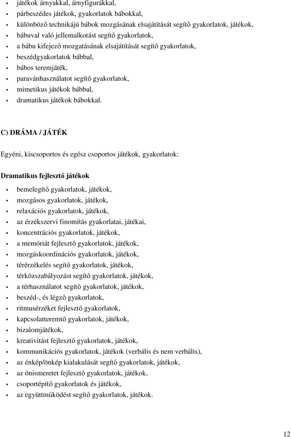 Helyi tanterv. Szövegértés -szövegalkotás kompetencia. Általános iskola,  1-4. évfolyam. Tanórán kívüli fejlesztés - PDF Free Download