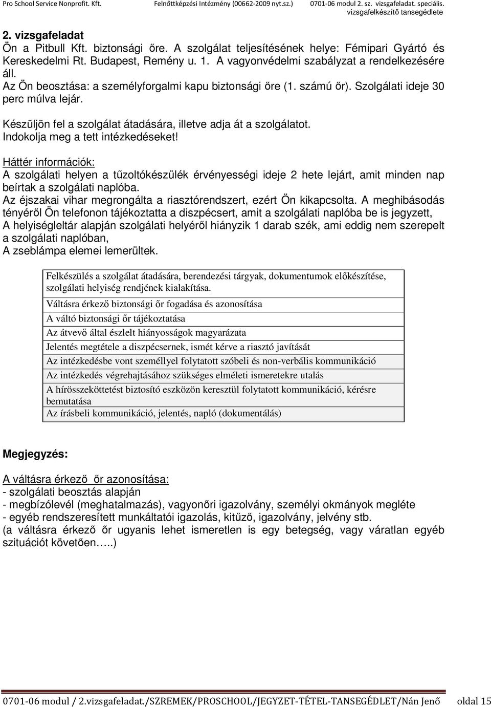 Biztonsági Őr OKJ szakképzés és vizsga - PDF Ingyenes letöltés