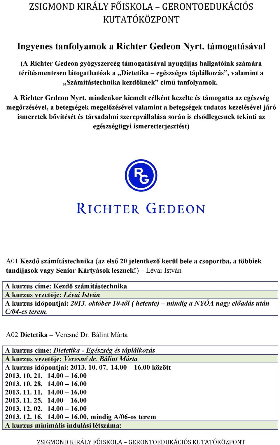 tanfolyamok. A Richter Gedeon Nyrt.