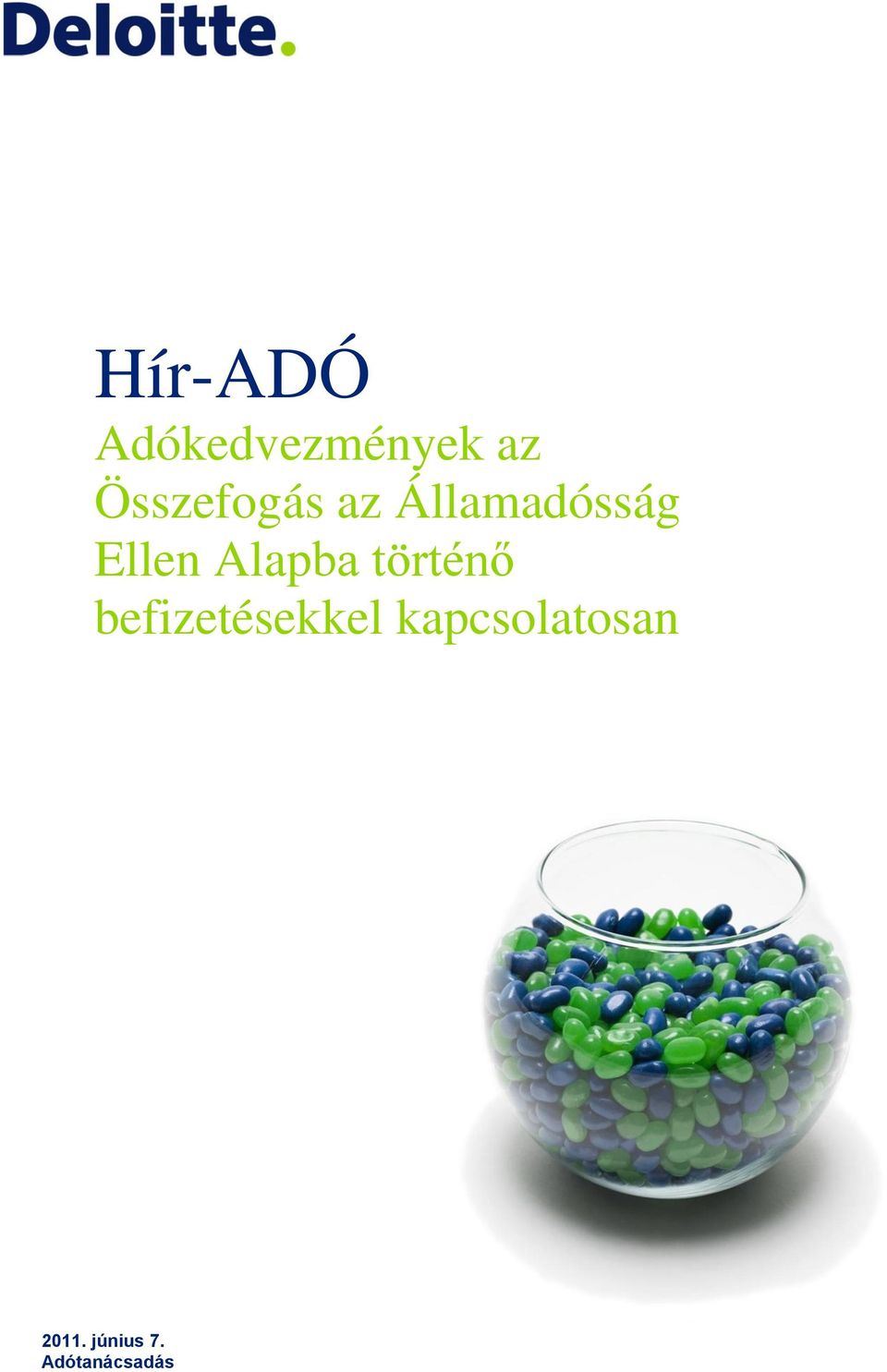 Alapba történő befizetésekkel