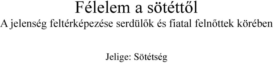 serdülők és fiatal