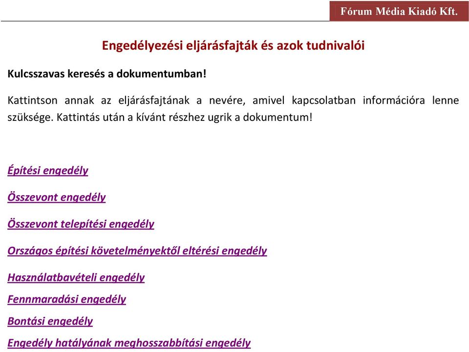 Kattintás után a kívánt részhez ugrik a dokumentum!