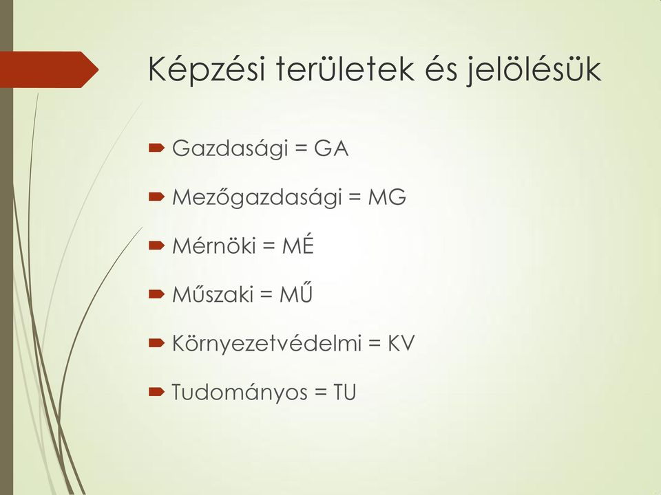 MG Mérnöki = MÉ Műszaki = MŰ