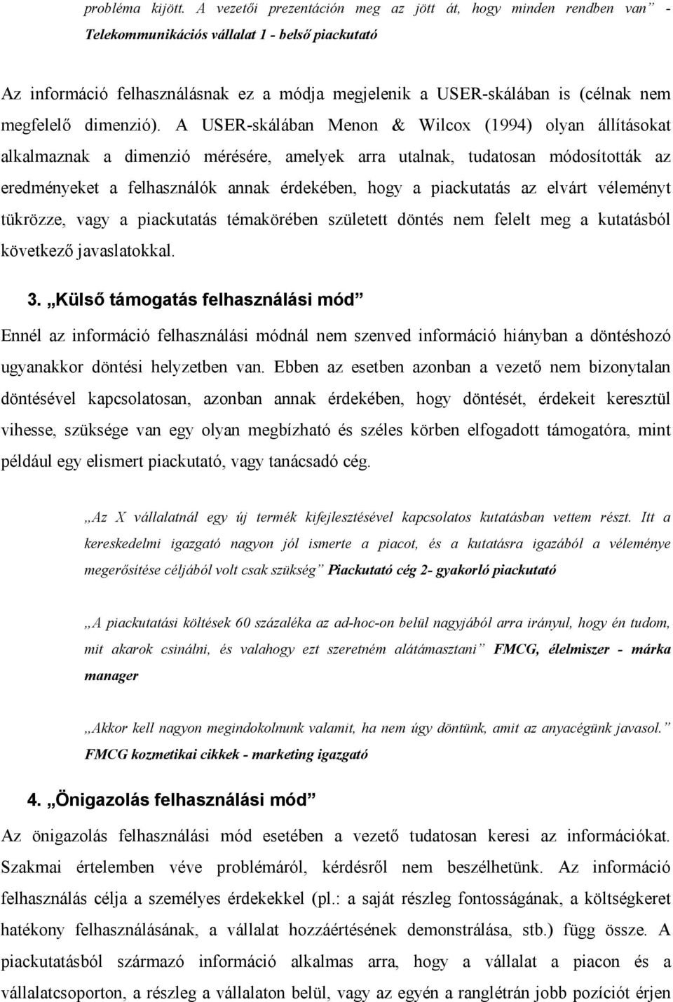 megfelelő dimenzió).