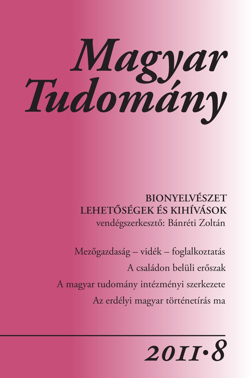 foglalkoztatás A családon belüli erőszak A magyar