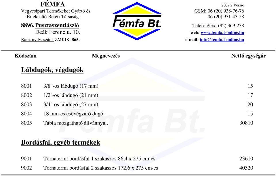 15 8005 Tábla mozgatható állvánnyal.
