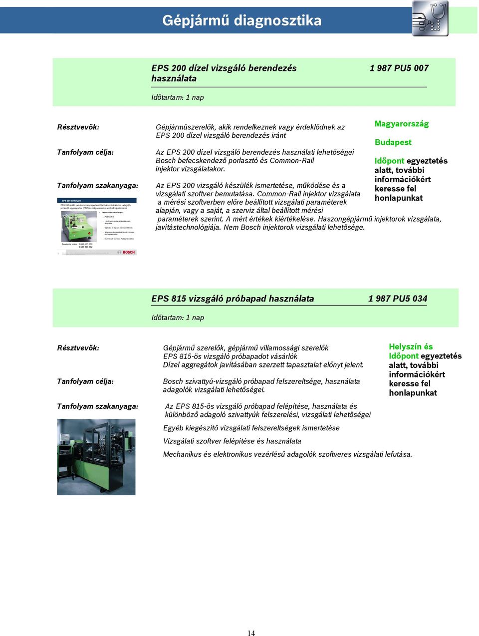Új! Dízel Haszongépjármű. tanfolyamok. Tanfolyamok 2012/1. Életre tervezve  - PDF Ingyenes letöltés