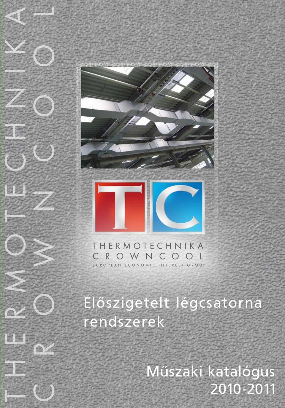 légcsatorna rendszerek
