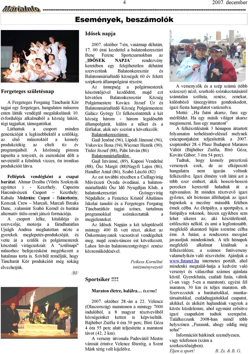 közönség pirosr tpsolt tenyerét, esetenként dőlt nevettől felnőttek vicces, ön ironikus produkcióit látv.