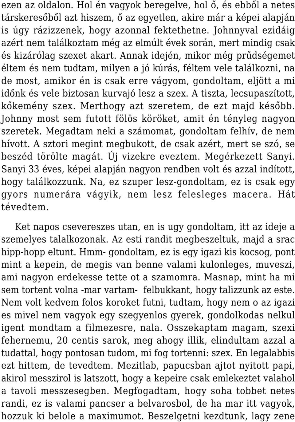 nedves punci tini szex meleg pornó pizza