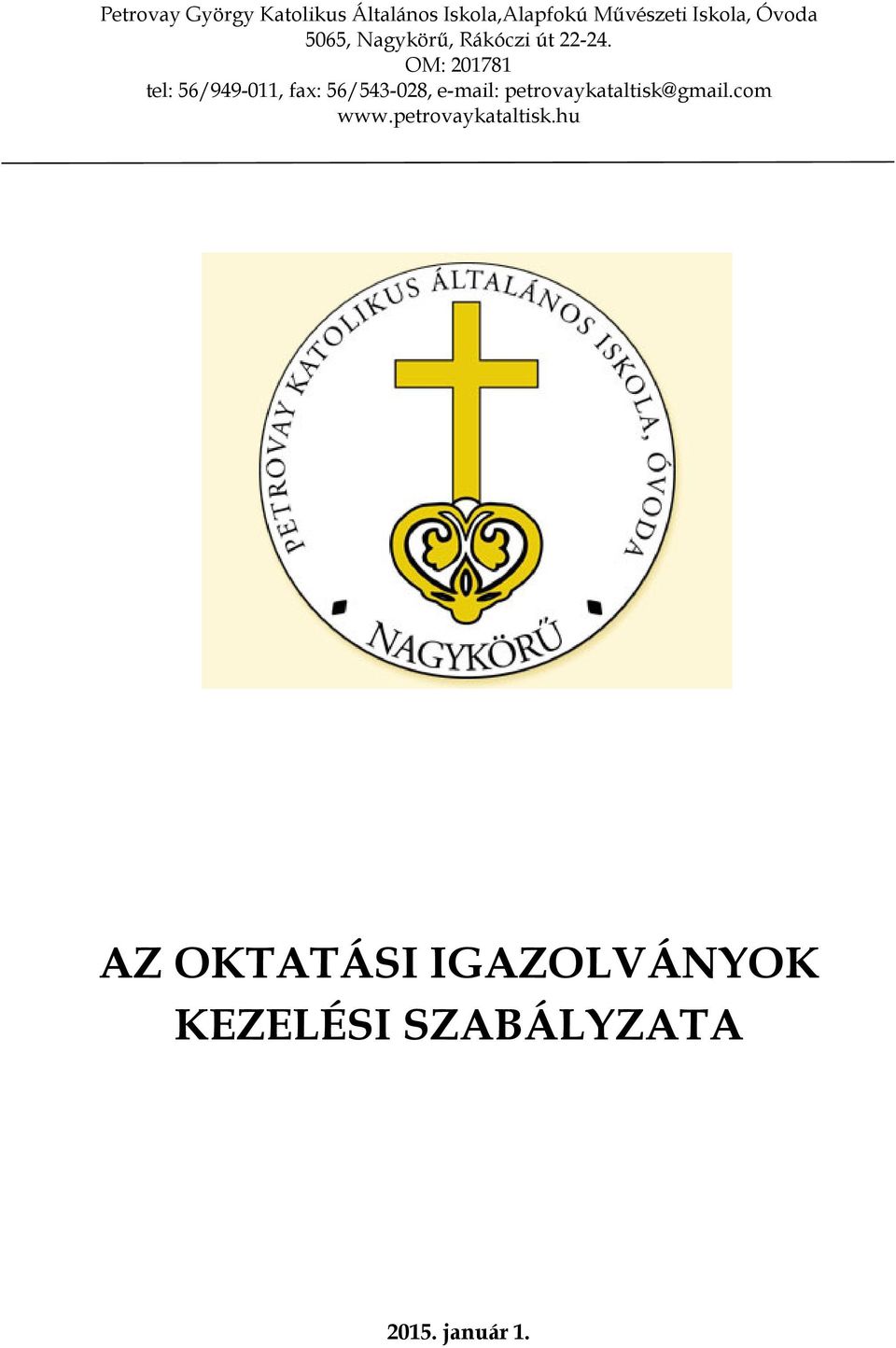 OM: 201781 tel: 56/949-011, fax: 56/543-028, e-mail: