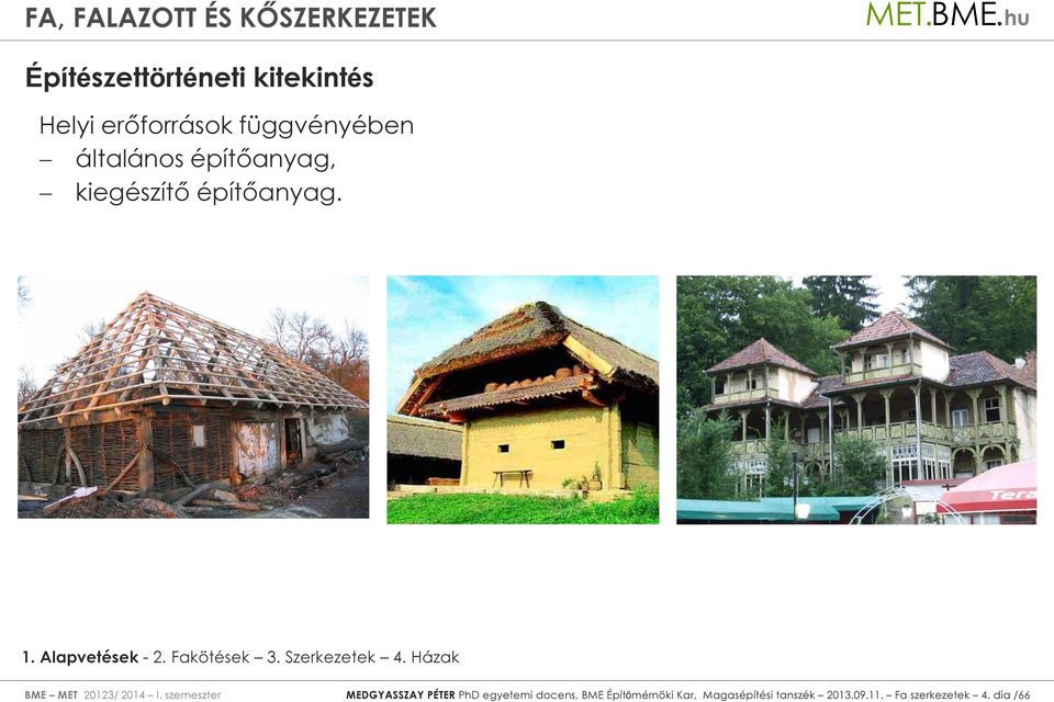 BME MET 20123/ 2014 I.