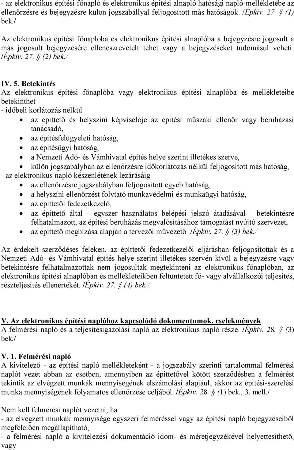 (2) bek./ IV. 5.