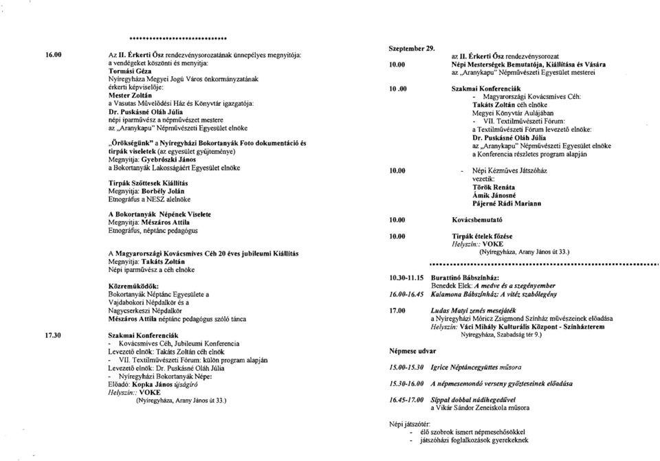 Művelődési Ház és Könyvtár igazgatója: Dr.