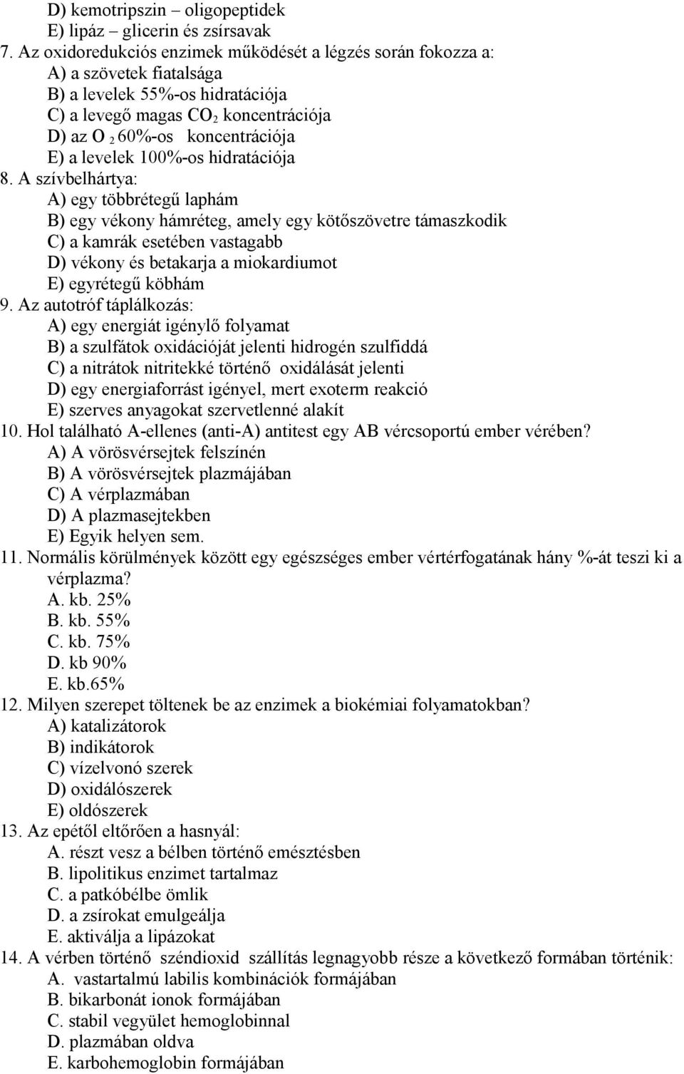 levelek 100%-os hidratációja 8.