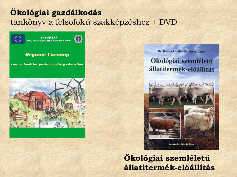 szakképzéshez + DVD