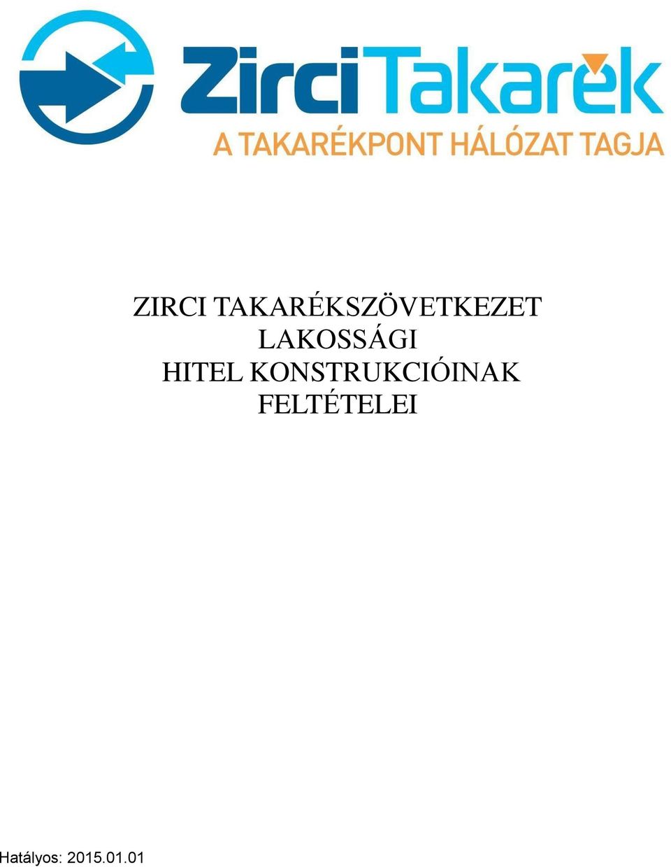 TAKARÉKSZÖVETKEZET