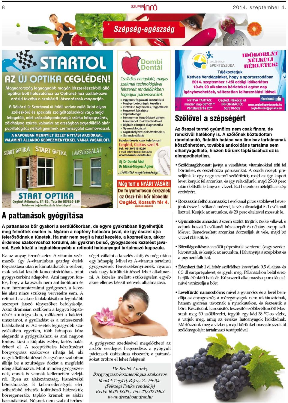 Szőlőmagkivonat: javítja a vérellátást, vitaminokkal tölti fel bőrünket, és összehúzza pórusainkat.