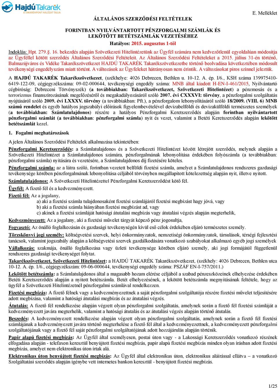 Az Általános Szerződési Feltételeket a 2015.