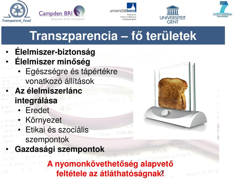 élelmiszerlánc integrálása Eredet Környezet Etikai és szociális