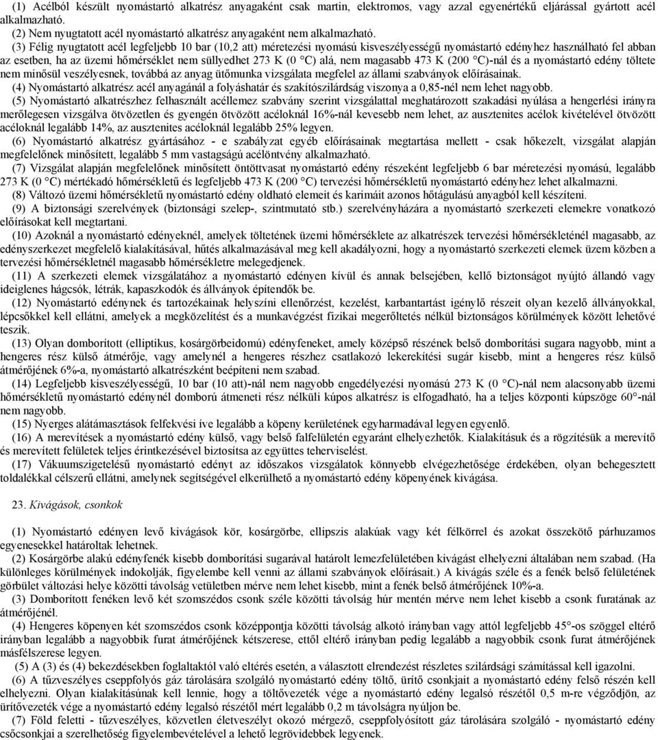 4/1979. (III. 7.) NIM rendelet. a Nyomástartó Edények Biztonsági  Szabályzata hatálybaléptetéséről - PDF Ingyenes letöltés