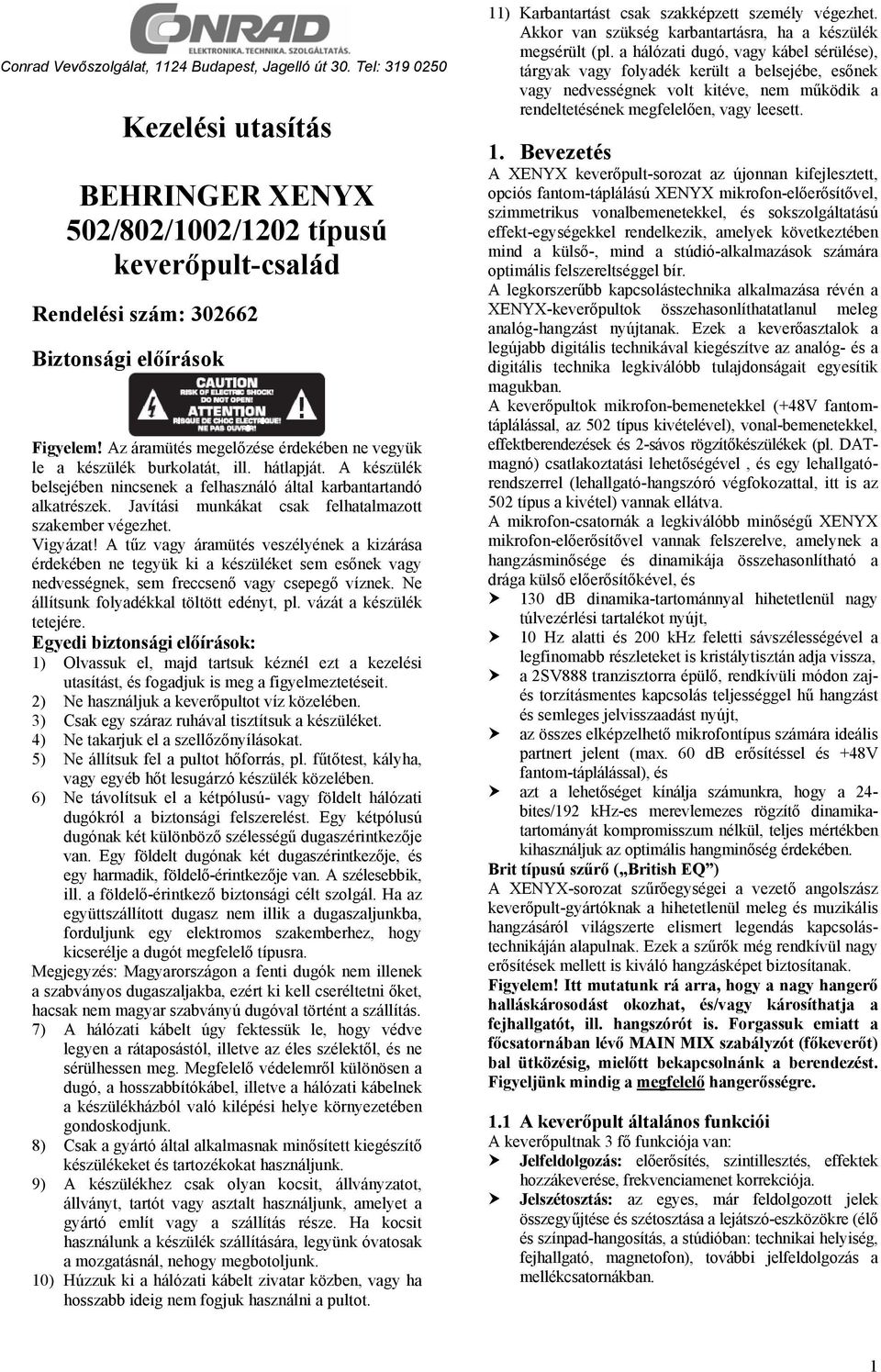 Kezelési utasítás. BEHRINGER XENYX 502/802/1002/1202 típusú keverőpult-család  - PDF Free Download