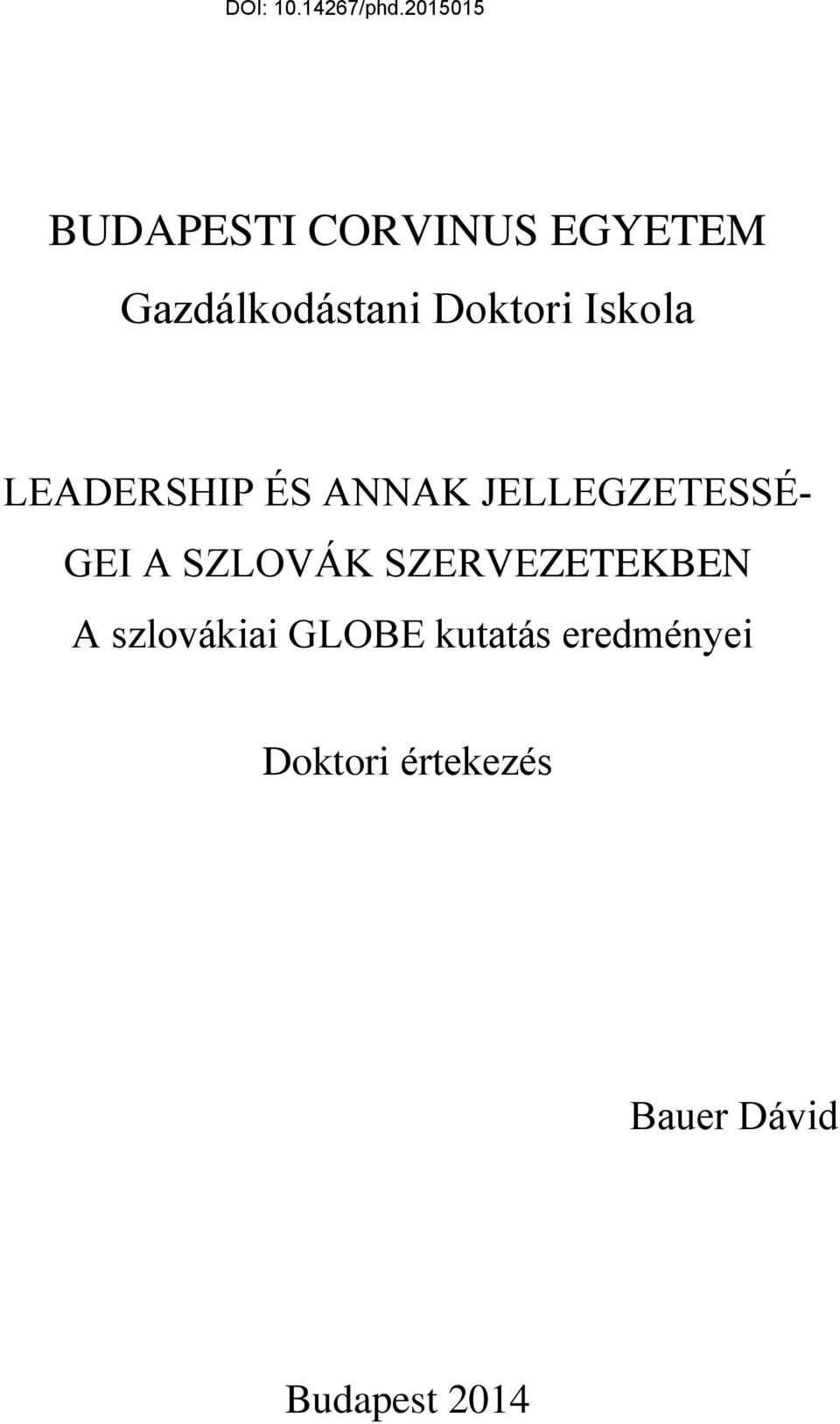 BUDAPESTI CORVINUS EGYETEM LEADERSHIP ÉS ANNAK JELLEGZETES- SÉGEI A SZLOVÁK  SZERVEZETEKBEN - PDF Free Download