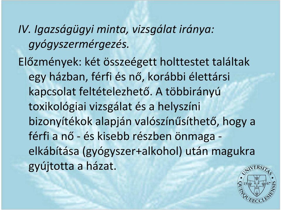 kapcsolat feltételezhető.