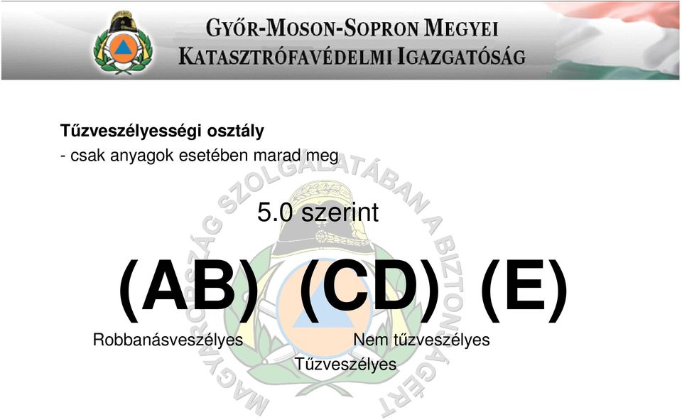 0 szerint (AB) (CD) (E)