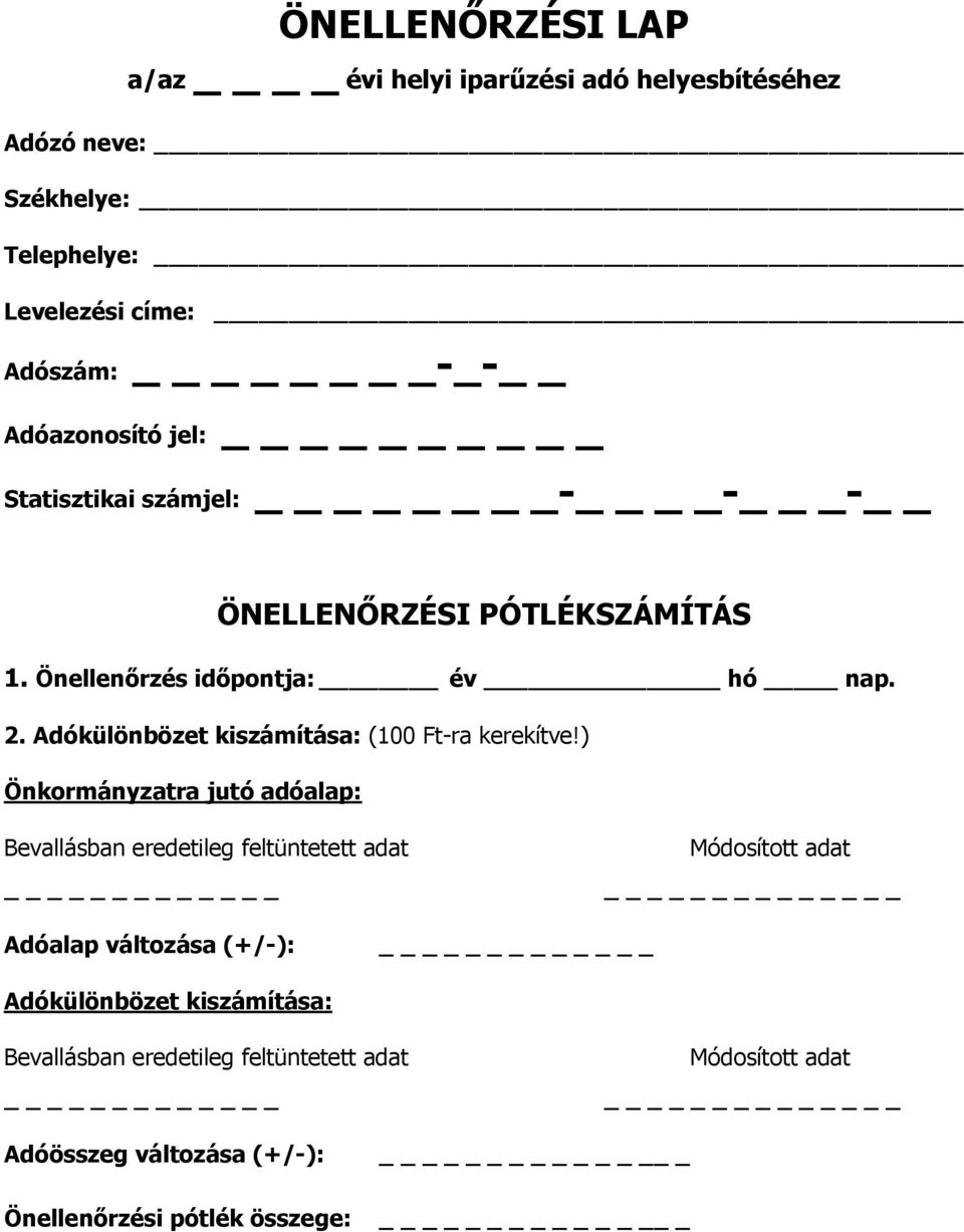 Adókülönbözet kiszámítása: (100 Ft-ra kerekítve!